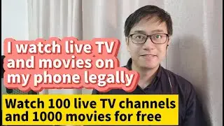 I watch live TV channels and movies for free legally on phone watch 100 live TV channels 1000 movies