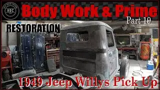 Кузовной ремонт и грунтовка пикапа Jeep Willys 1949 года, часть 19.