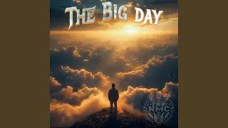 The Big Day