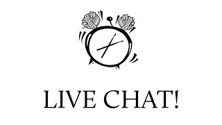 LIVE Craft and Chat - Last round of the blanket!