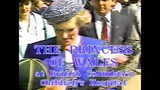 The Princess of Wales (Princess Diana) Visits British Columbia's Children's Hospital