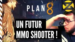 Plan 8 : Le MMO Shooter Futuriste qui RISQUE de faire du BRUIT !