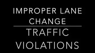 Improper Lane Change