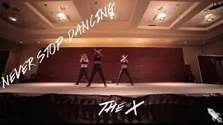 The X l Primo's Never Stop Dancing 2016 [New Pixel Films Front Row]