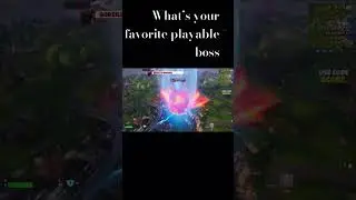 What&rsquo;s your favorite playable boss in Fortnite?