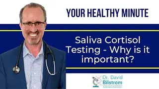 Saliva Cortisol Testing - Why is it important? - Your Healthy Minute #6