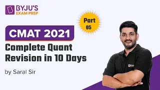 CMAT 2021 | Complete Quant Revision | Quantitative Ability | Part-5 | BYJU'S Exam prep