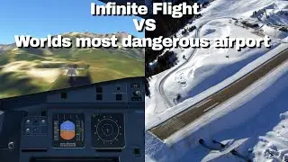 Infinite Flight vs Worlds Most Dangerous Airport