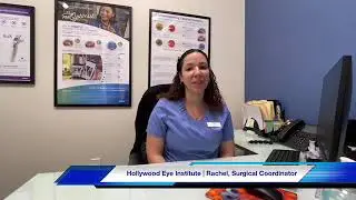 Hollywood Eye Institute | Surgical Coordinator