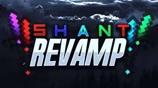 Shant [V4] Revamp Pack Bundle Release