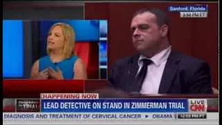 Esther Panitch- Testimony of The Cop who Interviewed Zimmerman- CNN Newsroom 7.1.13