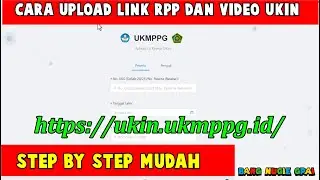 Cara Upload Link UKIN ke  Aplikasi UKIN UKMPPG PAI DALJAB 2025 - STEP BY STEP LENGKAP