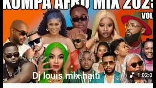 Dj louis mix haiti mixtape kompa sou kompa 2026