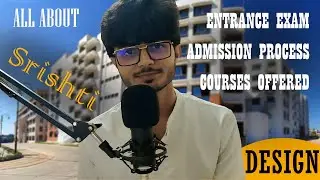 All about SRISHTI MANIPAL Entrance Exam | Design Courses | Admisson Process | SMIADT | ShakeITaBhi