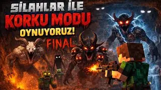 MİNECRAFT SİLAHLAR İLE KORKU MODU OYNUYORUZ FİNAL!CANAVAR KRAL! - @Kralbaldwin-r2c  @EyesOfArgos 