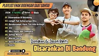DISARANKAN DI BANDUNG - Dongker & Jason Ranti | LANGIT TAK SEHARUSNYA BIRU | LAGU TIKTOK VIRAL