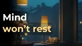 Your Mind Is Tired &mdash; And It&rsquo;s Not Your Fault