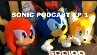 Plush World- Sonic Plush Podcast