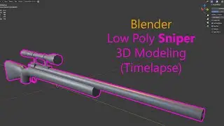 Low Poly Sniper 3D Modeling Timelapse | Blender Beginner