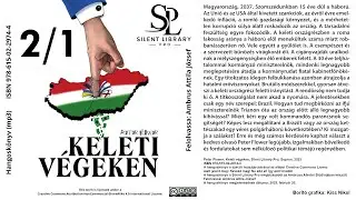 Peter Flower: Keleti v&eacute;geken. Silent Library Pro, Sopron, 2025 (2/1)