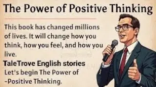 The Power of Positive Thinking Book Summary || TaleTrove English stories