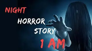 Knock Knock: Ghost in My Room at 1 AM - True Horror Story