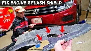 HOW TO FIX CRACKED OR BROKEN ENGINE SPLASH SHIELD, ENGINE UNDERCOVER