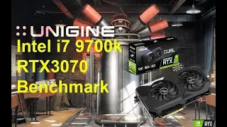 RTX3070 & i7 9700k Benchmark Unigine 2 Superposition 1080p Extreme Settings