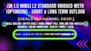 [In 1.5 mins] L2 Standard Bridged WETH (Optimism) &ndash; Short & Long Term Outlook[Crypto Deals In Desp.]