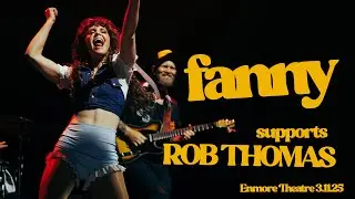 Fanny supports Rob Thomas - 3.11.25