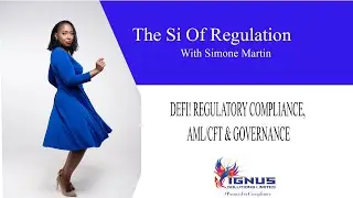 DECENTRALIZED FINANCE! DEFI, REGULATORY COMPLIANCE, AML/CFT & GOVERNANCE