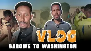 Vlog Garoowe To Waashinton