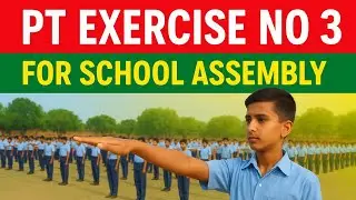 PT Exercise No.3 for School Assembly | Morning Drill