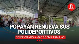 Popay&aacute;n renueva sus polideportivos