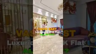 😍 Luxurious 2 BHK Flat Vasai East 📍😍🏡 #mumbai #vasai #virar #dreamhome #shorts #property #ytshorts