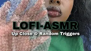 LOFI ASMR 🫧💚 Up-Close & Random Triggers w/ light mouth sounds