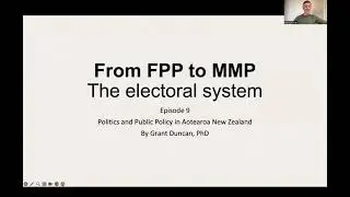 9. The electoral system: from FPP to MMP