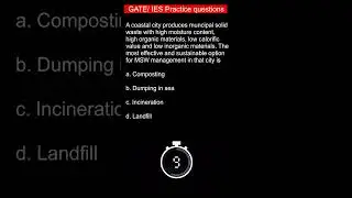COMMENT YOUR ANSWER. Environmental GATE PREVIOUS YEAR Civil engineering practice question.