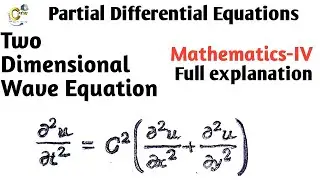 Two dimensional wave equation in partial differential equations
