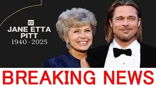 Brad Pitt's mom, Jane Etta Pitt, dies at 84