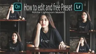 Adobe Lightroom #4 How to Edit and Free Preset Via Android | Lightroom Mobile Tutorial