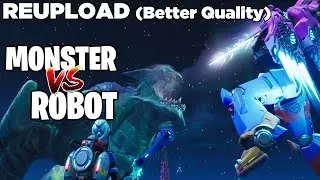 *REUPLOAD* Fortnite - Monster vs Robot (Better Quality)