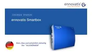 Energiemanagement mit System - die ennovatis Smartbox erleben