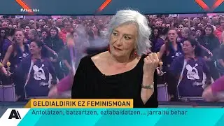 Arantxa Urretabizkaia: ''Feminismoa ez da liburu bakarreko erlijioa, liburu anitzeko mugimendua da''