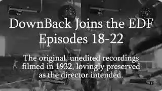 DownBack Joins the EDF - Ep. 18-22 Trailer