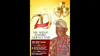 BIRTHDAY CELEBRATION OF PA AGBAJE