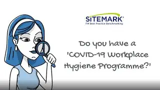 Sitemark Coronavirus Covid-19 Workplace Hygiene Programme