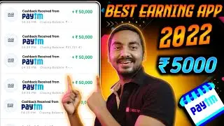 2022 Best self earning app for India | New paytm Cash earning apps without investment | Earning App