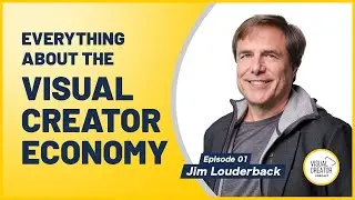 From YouTube to AI: The Future of Creators - Episode 1 with Jim Louderback
