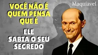 Maquiavel estava CERTO sobre voc&ecirc;: a psicologia do AUTOENGANO